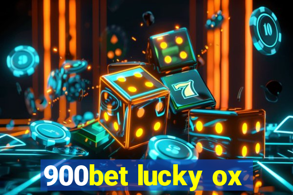 900bet lucky ox